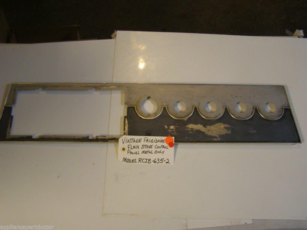 Model RCIB-635-2 Vintage Frigidaire Flair Stove Control Panel Metal Only Model RCIB-635-2 Vintage Frigidaire Flair Stove Control Panel Metal Only